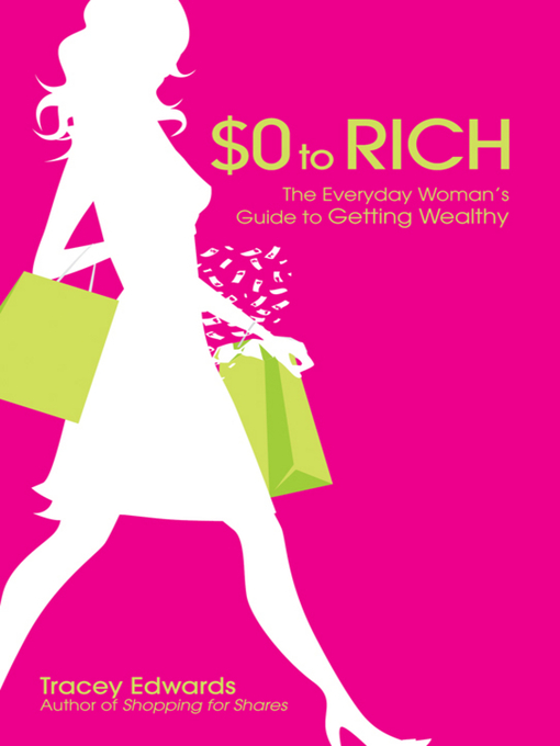 Title details for $0 to Rich by Tracey Edwards - Available
